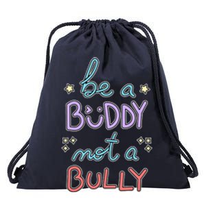 Be A Buddy Not A Bully Anti Bullying Drawstring Bag