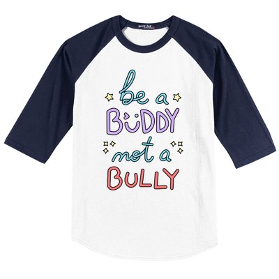 Be A Buddy Not A Bully Anti Bullying Baseball Sleeve Shirt