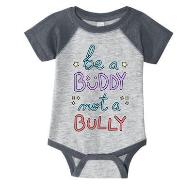 Be A Buddy Not A Bully Anti Bullying Infant Baby Jersey Bodysuit