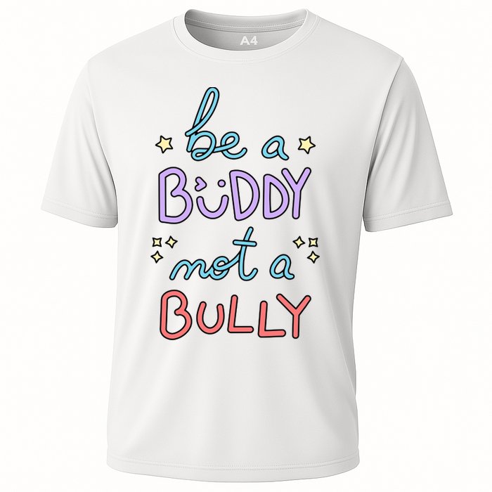 Be A Buddy Not A Bully Anti Bullying Performance Shirt