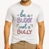 Be A Buddy Not A Bully Anti Bullying Performance Shirt