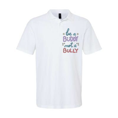 Be A Buddy Not A Bully Anti Bullying Softstyle Adult Sport Polo