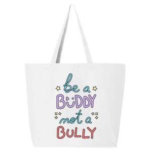 Be A Buddy Not A Bully Anti Bullying 25L Jumbo Tote