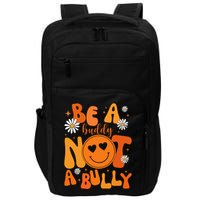 Be A Buddy Not A Bully Unity Day Anti Bullying Impact Tech Backpack