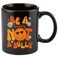 Be A Buddy Not A Bully Unity Day Anti Bullying 11oz C Handle Ceramic Mug