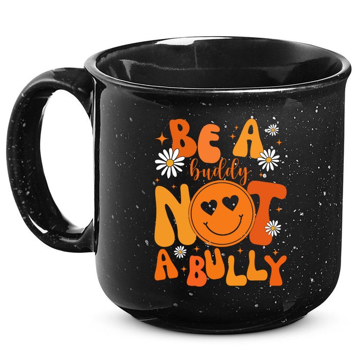 Be A Buddy Not A Bully Unity Day Anti Bullying 15oz Campfire Ceramic Mug