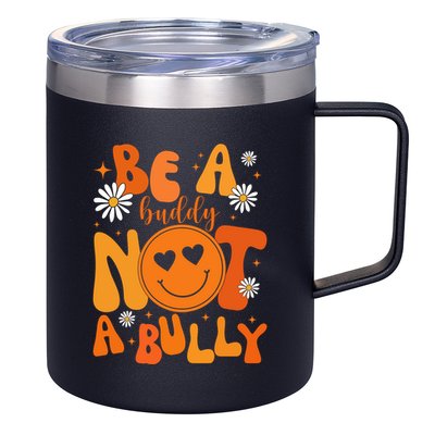 Be A Buddy Not A Bully Unity Day Anti Bullying 12oz Stainless Steel Coffee Mug