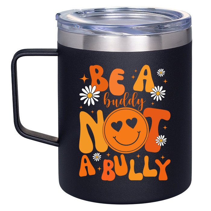 Be A Buddy Not A Bully Unity Day Anti Bullying 12oz Stainless Steel Coffee Mug