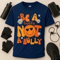 Be A Buddy Not A Bully Unity Day Anti Bullying Performance Shirt