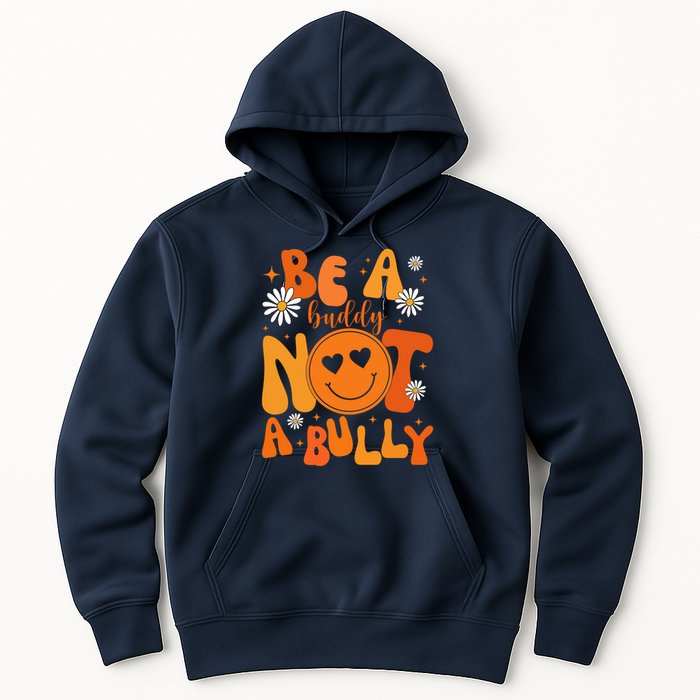 Be A Buddy Not A Bully Unity Day Anti Bullying Hoodie