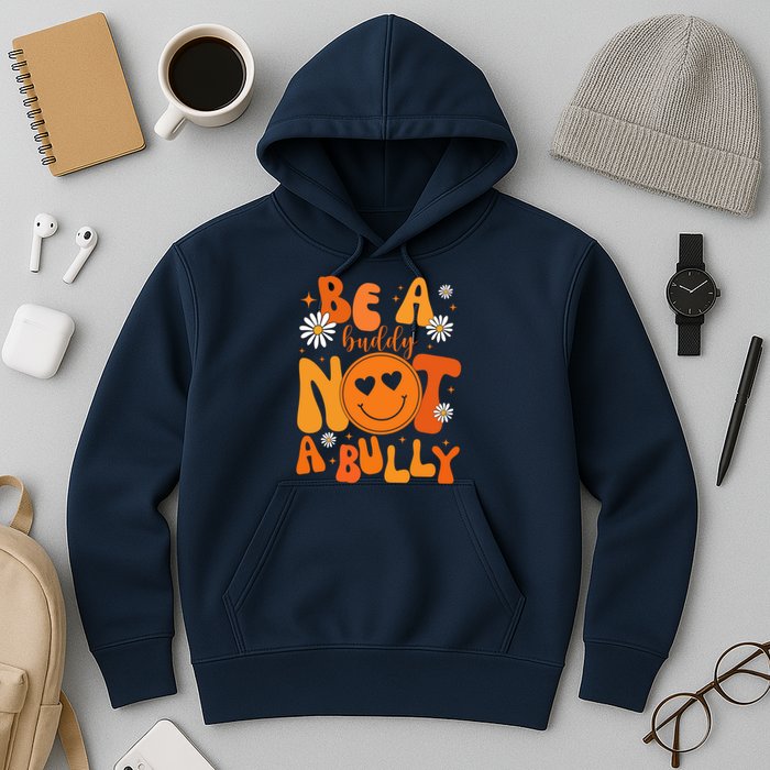 Be A Buddy Not A Bully Unity Day Anti Bullying Hoodie