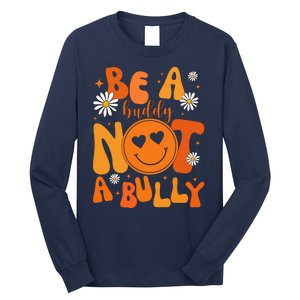 Be A Buddy Not A Bully Unity Day Anti Bullying Long Sleeve Shirt