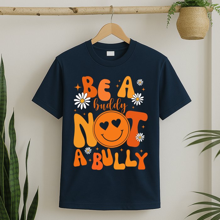 Be A Buddy Not A Bully Unity Day Anti Bullying T-Shirt