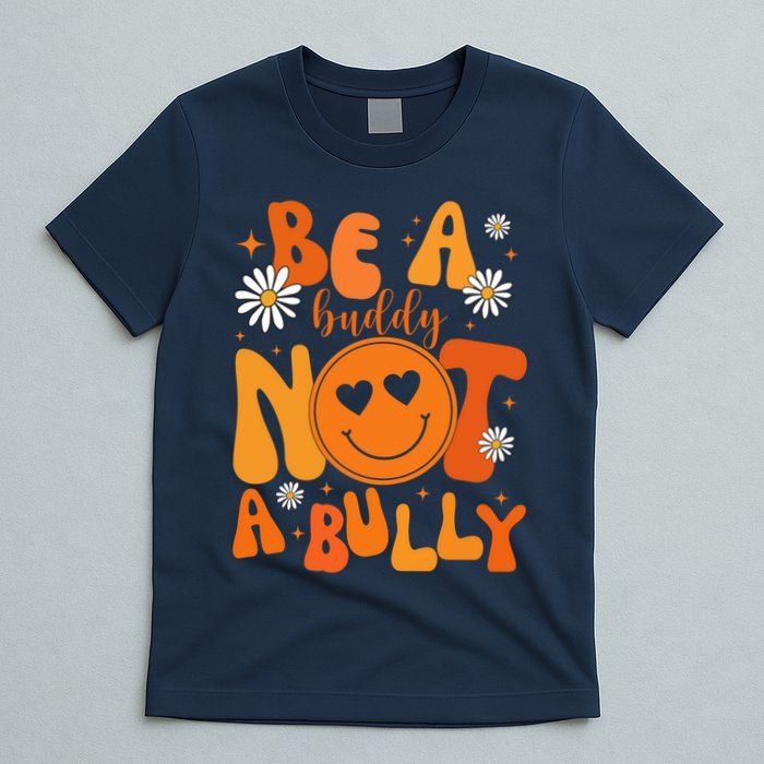 Be A Buddy Not A Bully Unity Day Anti Bullying T-Shirt