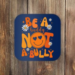 Be A Buddy Not A Bully Unity Day Anti Bullying Coaster