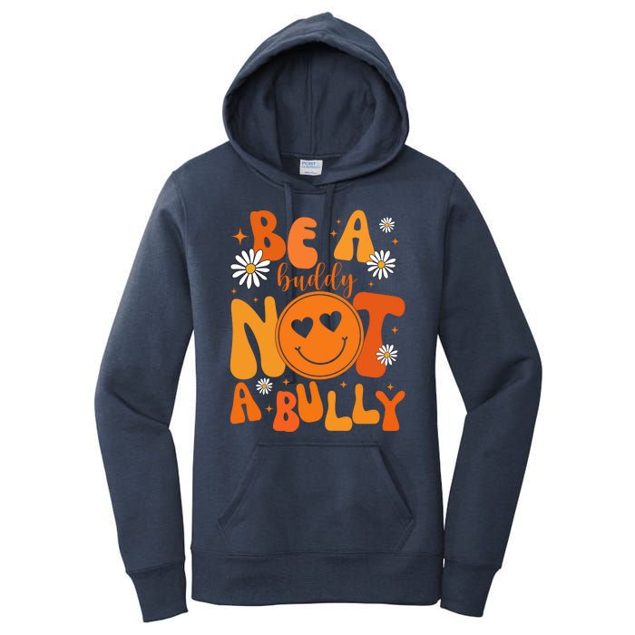 Be A Buddy Not A Bully Unity Day Anti Bullying Women's Pullover Hoodie