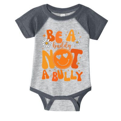 Be A Buddy Not A Bully Unity Day Anti Bullying Infant Baby Jersey Bodysuit