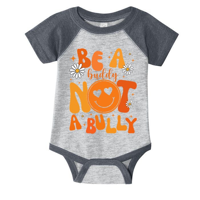 Be A Buddy Not A Bully Unity Day Anti Bullying Infant Baby Jersey Bodysuit