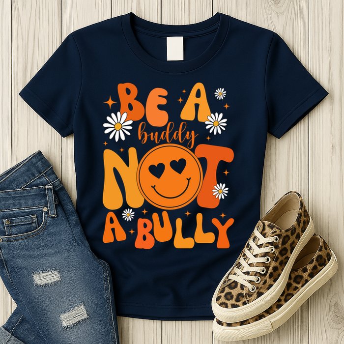 Be A Buddy Not A Bully Unity Day Anti Bullying Womens T-Shirt