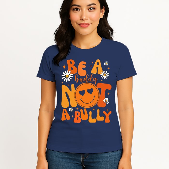 Be A Buddy Not A Bully Unity Day Anti Bullying Womens T-Shirt