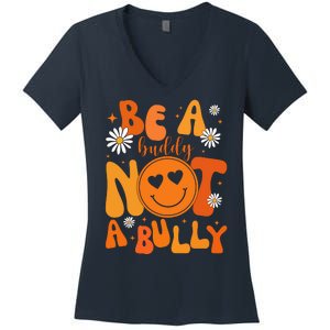 Be A Buddy Not A Bully Unity Day Anti Bullying Women's V-Neck T-Shirt