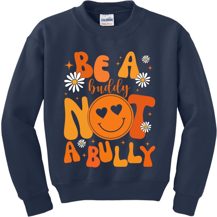 Be A Buddy Not A Bully Unity Day Anti Bullying Kids Sweatshirt
