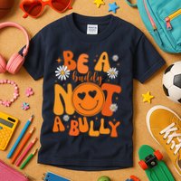 Be A Buddy Not A Bully Unity Day Anti Bullying Kids T-Shirt