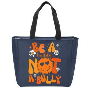 Be A Buddy Not A Bully Unity Day Anti Bullying Zip Tote Bag