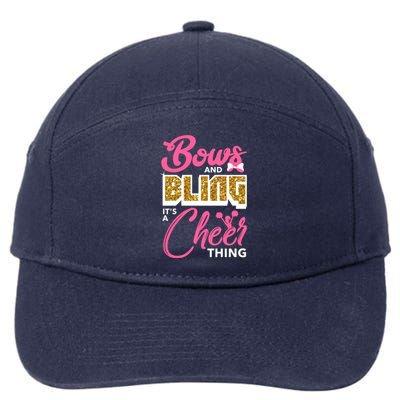 Bows And Bling It's A Cheer Thing Cheerleading Cheerleader Funny Gift 7-Panel Snapback Hat