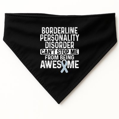 Bpd Awareness Borderline Personality Disorder CanT Stop Me From Being Awesome USA-Made Doggie Bandana