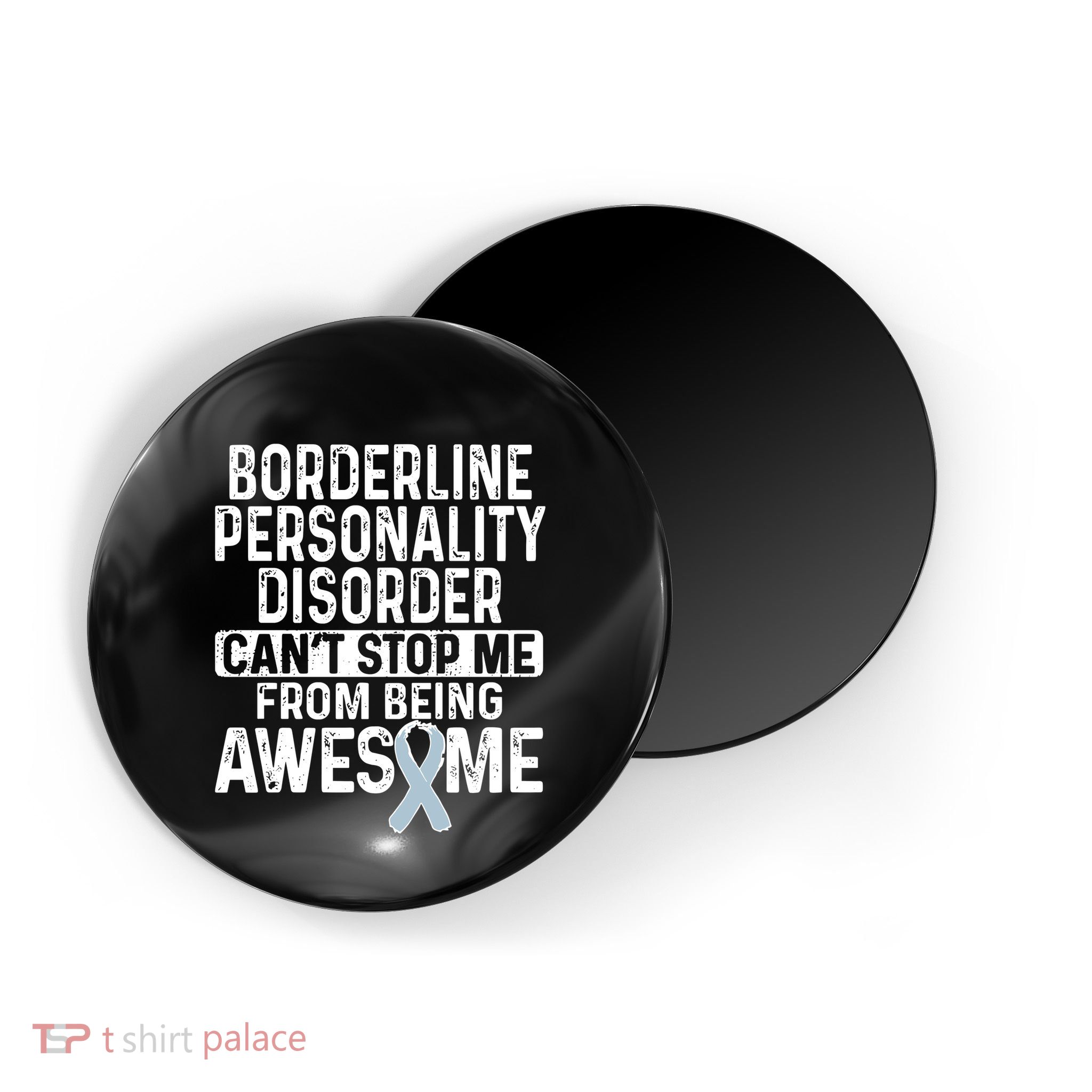 Bpd Awareness Borderline Personality Disorder CanT Stop Me From Being Awesome Magnet