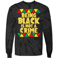 Being A Black Is Not A Crime Tie-Dye Long Sleeve Shirt