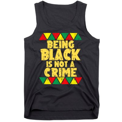 Being A Black Is Not A Crime Tank Top