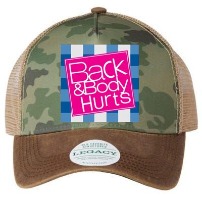 Back And Body Hurts Legacy Tie Dye Trucker Hat
