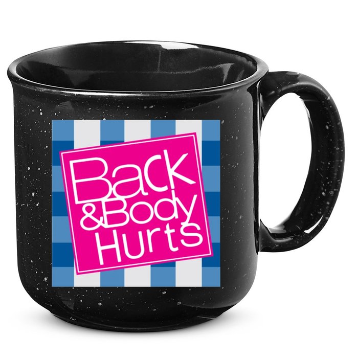 Back And Body Hurts 15oz Campfire Ceramic Mug