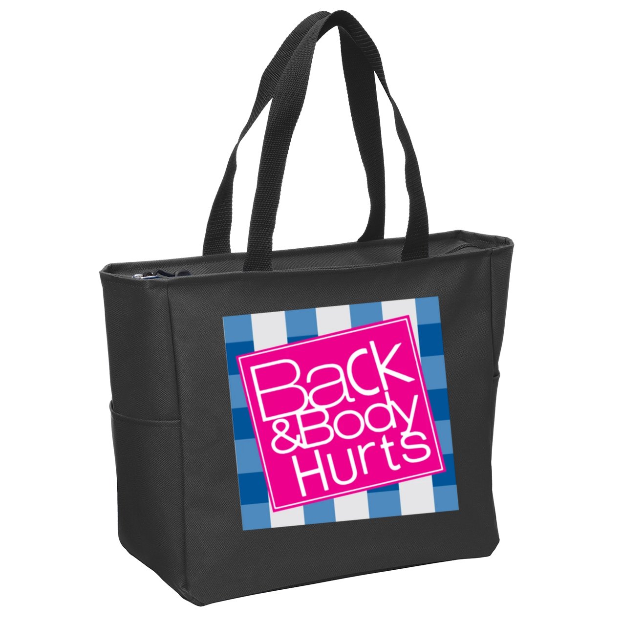 Back And Body Hurts Zip Tote Bag