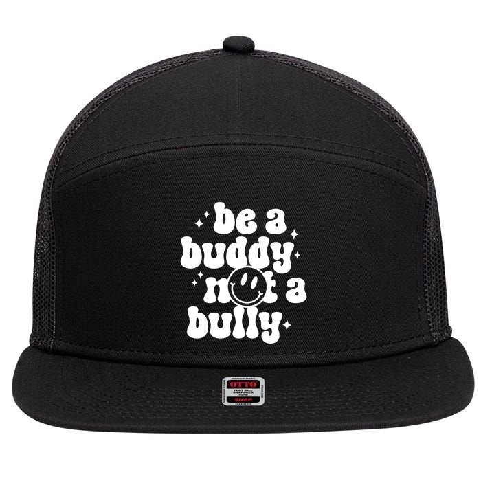 Be A Buddy Not A Bully Anti Bullying Unity Day 7 Panel Mesh Trucker Snapback Hat
