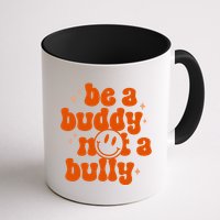 Be A Buddy Not A Bully Anti Bullying Unity Day Mug