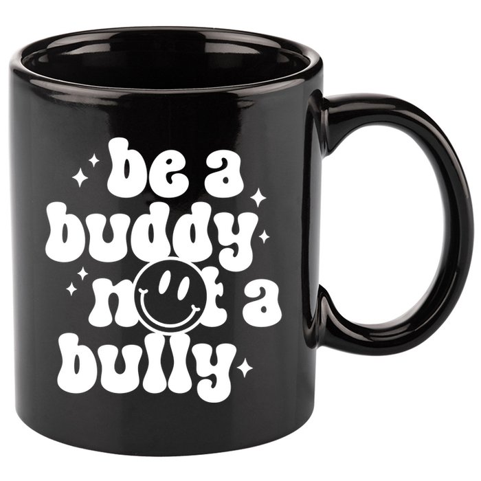 Be A Buddy Not A Bully Anti Bullying Unity Day 11oz C Handle Ceramic Mug