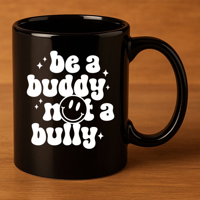 Be A Buddy Not A Bully Anti Bullying Unity Day 11oz C Handle Ceramic Mug