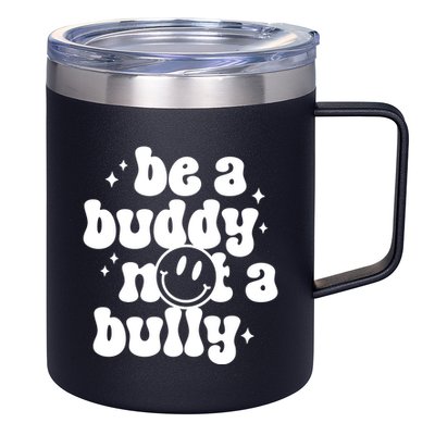Be A Buddy Not A Bully Anti Bullying Unity Day 12oz Stainless Steel Coffee Mug