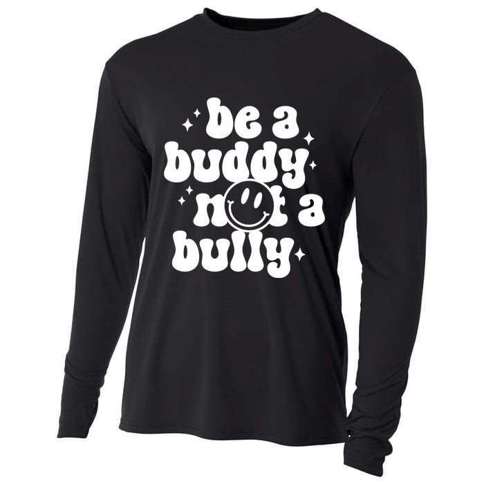 Be A Buddy Not A Bully Anti Bullying Unity Day Cooling Performance Long Sleeve Crew