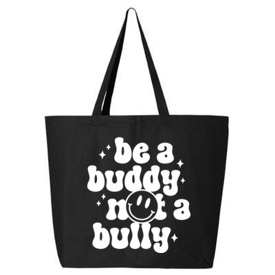 Be A Buddy Not A Bully Anti Bullying Unity Day 25L Jumbo Tote