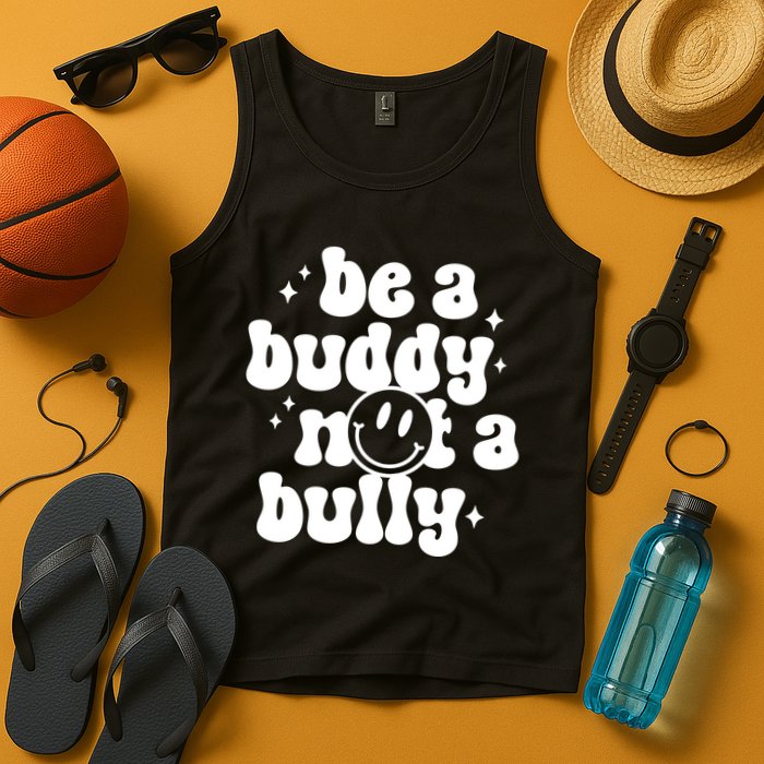 Be A Buddy Not A Bully Anti Bullying Unity Day Tank Top