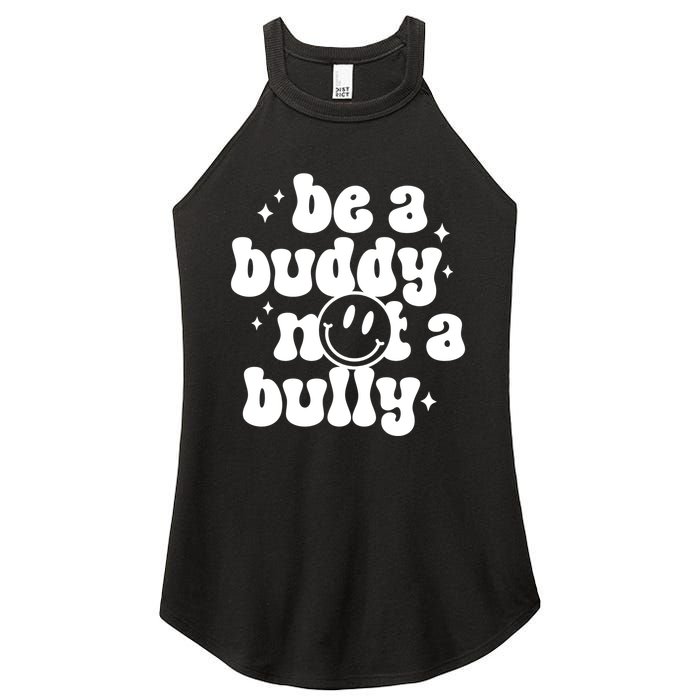 Be A Buddy Not A Bully Anti Bullying Unity Day Women's Perfect Tri Rocker Tank