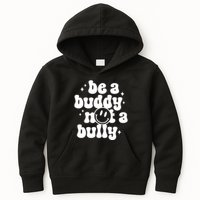 Be A Buddy Not A Bully Anti Bullying Unity Day Kids Hoodie