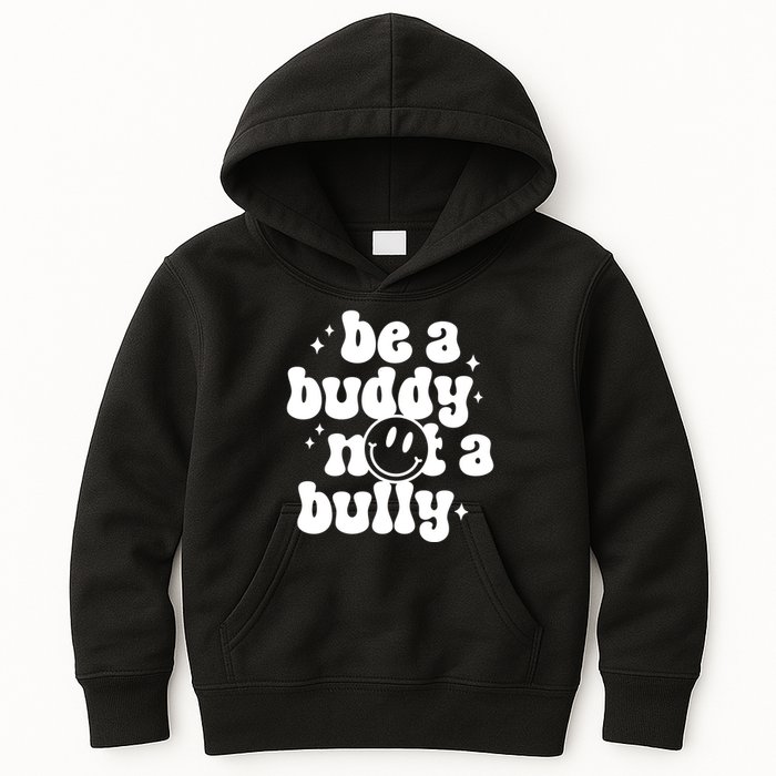 Be A Buddy Not A Bully Anti Bullying Unity Day Kids Hoodie