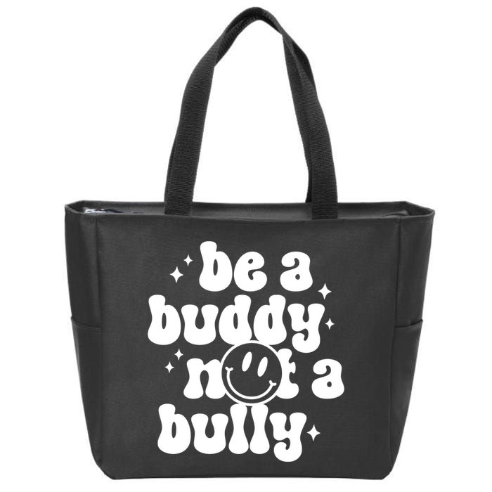 Be A Buddy Not A Bully Anti Bullying Unity Day Zip Tote Bag