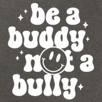 Be A Buddy Not A Bully Anti Bullying Unity Day Cotton Canvas Backpack