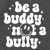 Be A Buddy Not A Bully Anti Bullying Unity Day Vector Backpack